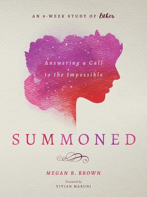 cover image of Summoned: Answering a Call to the Impossible